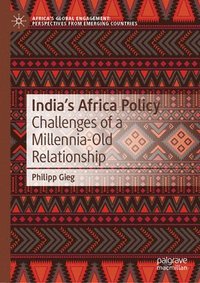 bokomslag Indias Africa Policy