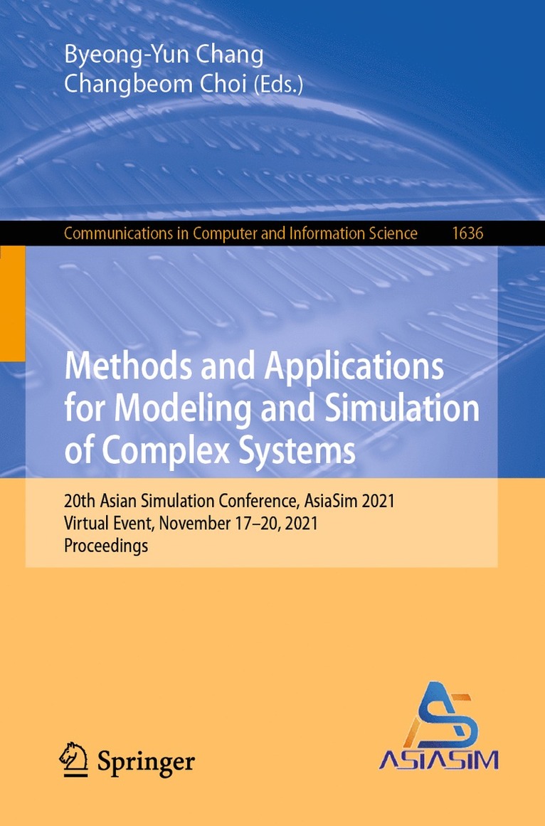 Methods and Applications for Modeling and Simulation of Complex Systems