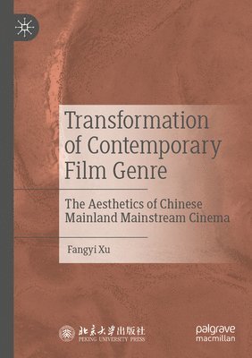 bokomslag Transformation of Contemporary Film Genre