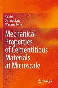 bokomslag Mechanical Properties of Cementitious Materials at Microscale