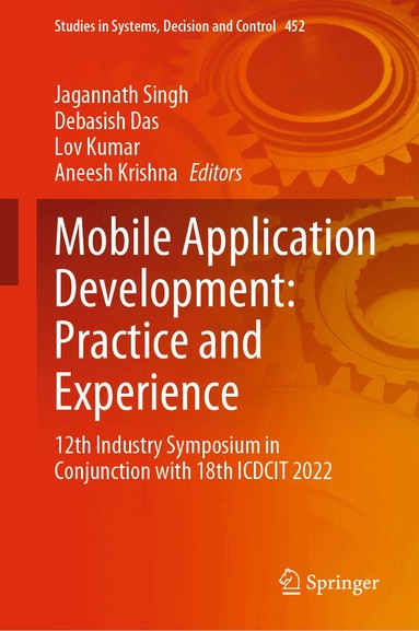 Jagannath Singh, Debasish Das, Lov Kumar, Aneesh Krishna - Mobile Application Development: Practice and Experience, Inbunden