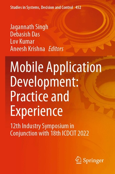 Jagannath Singh, Debasish Das, Lov Kumar, Aneesh Krishna - Mobile Application Development: Practice and Experience, Häftad