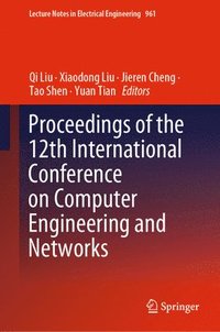 bokomslag Proceedings of the 12th International Conference on Computer Engineering and Networks