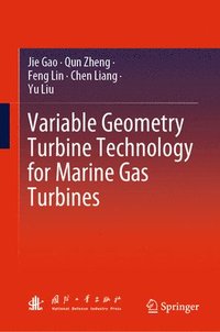 bokomslag Variable Geometry Turbine Technology for Marine Gas Turbines