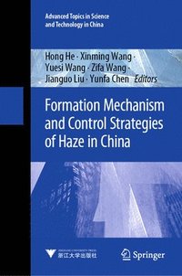 bokomslag Formation Mechanism and Control Strategies of Haze in China