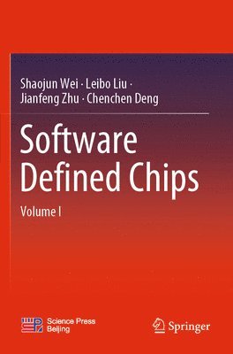 bokomslag Software Defined Chips