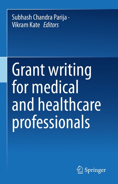 bokomslag Grant writing for medical and healthcare professionals