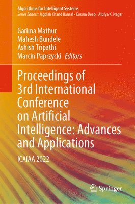 bokomslag Proceedings of 3rd International Conference on Artificial Intelligence: Advances and Applications