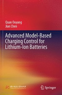 bokomslag Advanced Model-Based Charging Control for Lithium-Ion Batteries