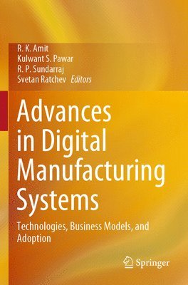 bokomslag Advances in Digital Manufacturing Systems