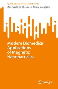 bokomslag Modern Biomedical Applications of Magnetic Nanoparticles