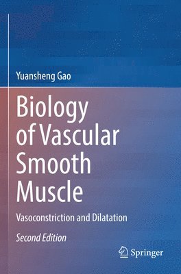 Biology of Vascular Smooth Muscle 1