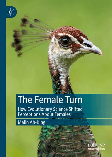 Malin Ah-King - Female Turn, Inbunden