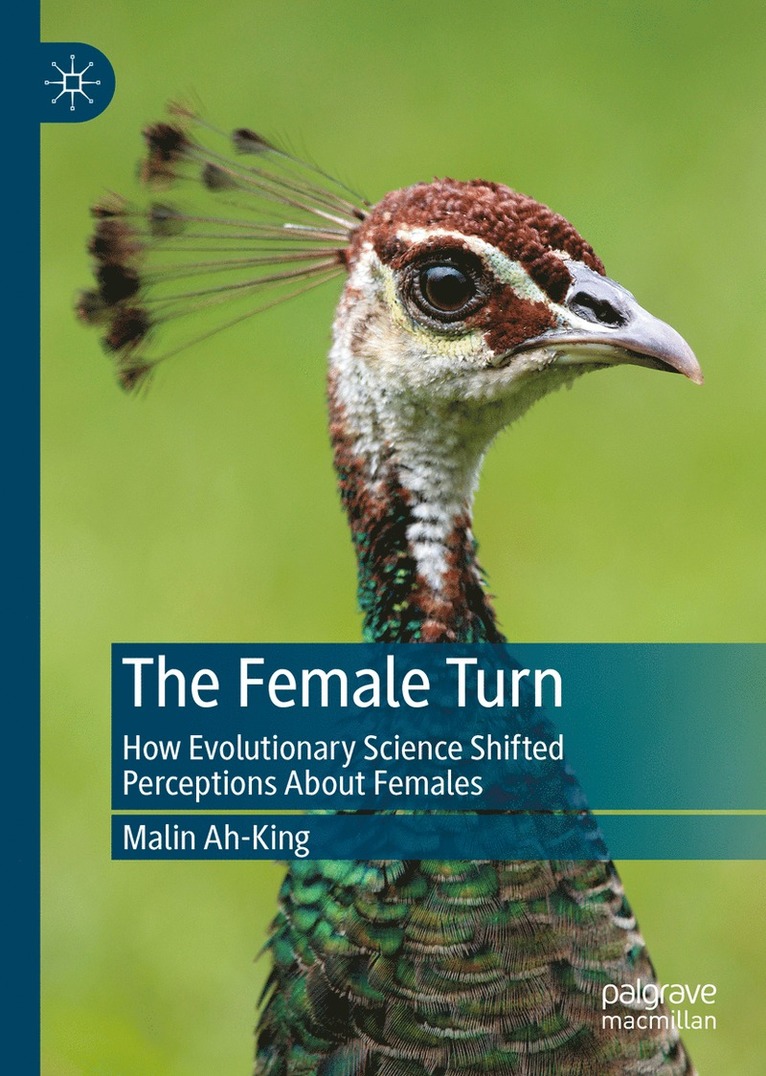 Malin Ah-King - Female Turn, Inbunden