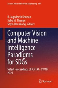bokomslag Computer Vision and Machine Intelligence Paradigms for SDGs