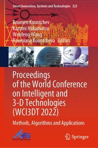 bokomslag Proceedings of the World Conference on Intelligent and 3-D Technologies (WCI3DT 2022)