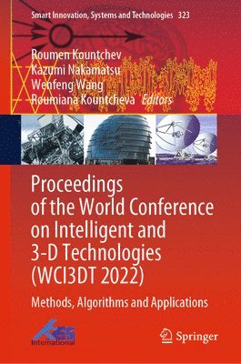 Proceedings of the World Conference on Intelligent and 3-D Technologies (WCI3DT 2022) 1