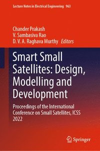 bokomslag Smart Small Satellites: Design, Modelling and Development