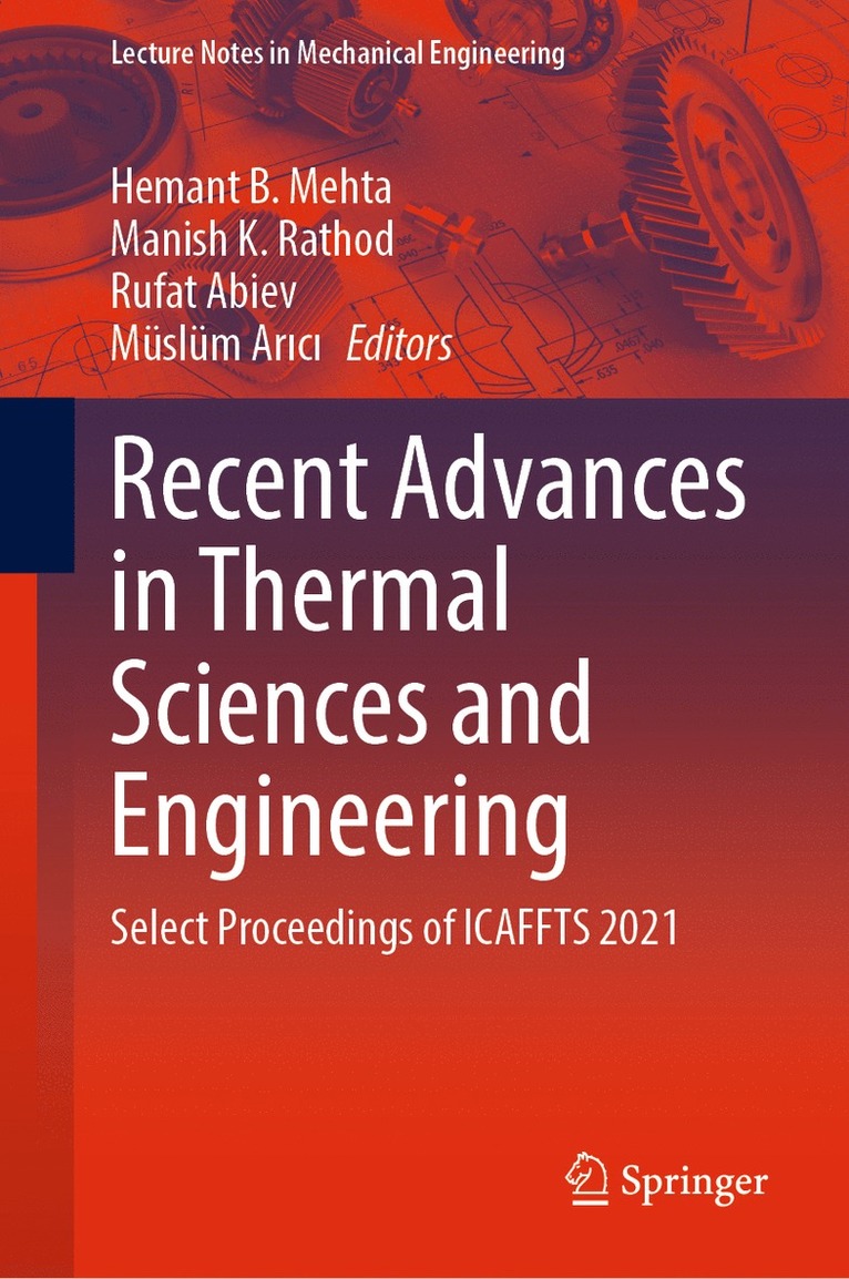 Recent Advances in Thermal Sciences and Engineering 1