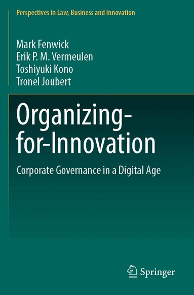 Mark Fenwick, Erik P.M. Vermeulen, Toshiyuki Kono, Tronel Joubert - Organizing-for-Innovation, Häftad