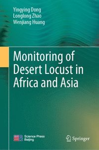 bokomslag Monitoring of Desert Locust in Africa and Asia