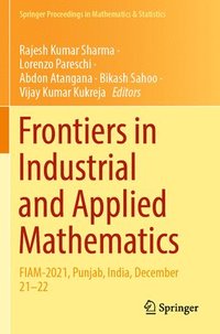 bokomslag Frontiers in Industrial and Applied Mathematics