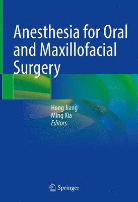 bokomslag Anesthesia for Oral and Maxillofacial Surgery