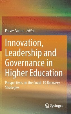 Innovation, Leadership and Governance in Higher Education 1