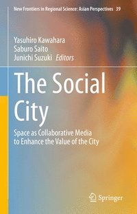 bokomslag The Social City