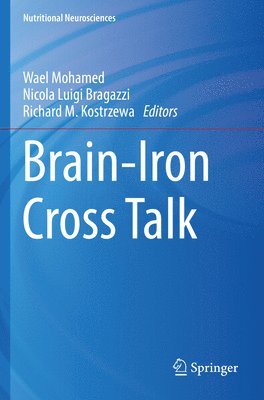 Brain-Iron Cross Talk 1