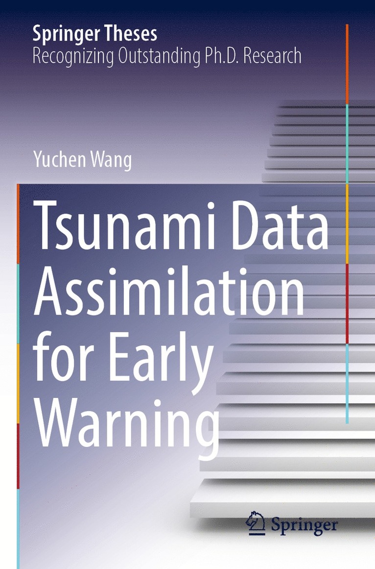 Yuchen Wang - Tsunami Data Assimilation for Early Warning, Häftad