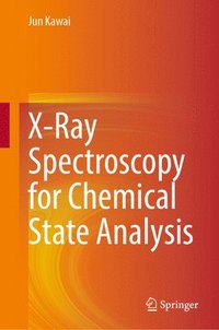 bokomslag X-Ray Spectroscopy for Chemical State Analysis