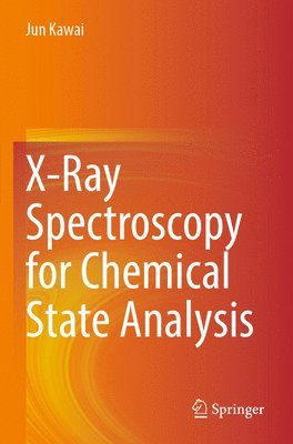 bokomslag X-Ray Spectroscopy for Chemical State Analysis