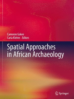 bokomslag Spatial Approaches in African Archaeology