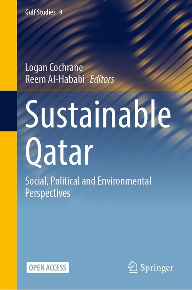 Logan Cochrane, Reem Al-Hababi - Sustainable Qatar, Inbunden