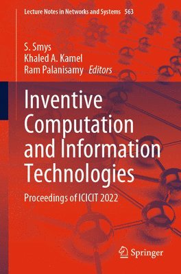 Inventive Computation and Information Technologies 1