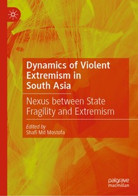 bokomslag Dynamics of Violent Extremism in South Asia