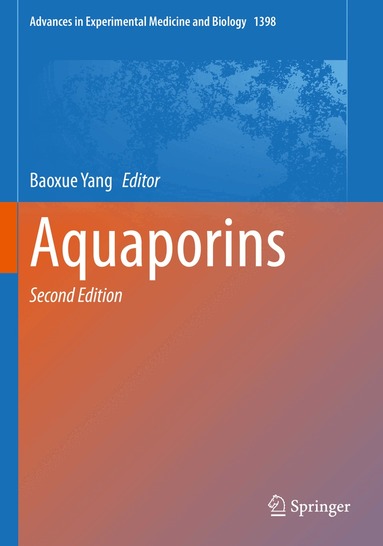 Baoxue Yang - Aquaporins, Häftad