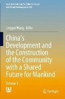 Linggui Wang - China's Development and the Construction of the Community with a Shared Future for Mankind, Häftad