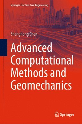 Advanced Computational Methods and Geomechanics 1