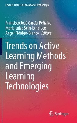 bokomslag Trends on Active Learning Methods and Emerging Learning Technologies