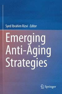 bokomslag Emerging Anti-Aging Strategies
