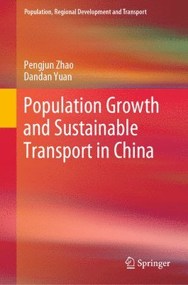 bokomslag Population Growth and Sustainable Transport in China