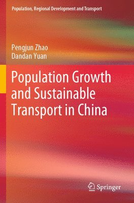 bokomslag Population Growth and Sustainable Transport in China
