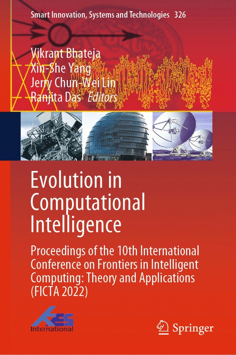 Vikrant Bhateja, Xin-She Yang, Jerry Chun-Wei Lin, Ranjita Das - Evolution in Computational Intelligence, Inbunden