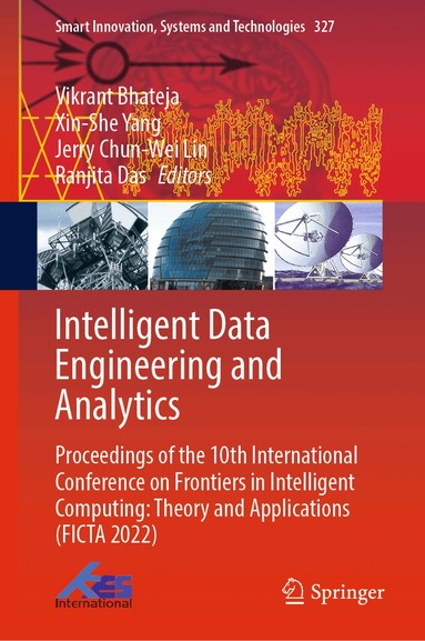 Vikrant Bhateja, Xin-She Yang, Jerry Chun-Wei Lin, Ranjita Das - Intelligent Data Engineering and Analytics, Inbunden