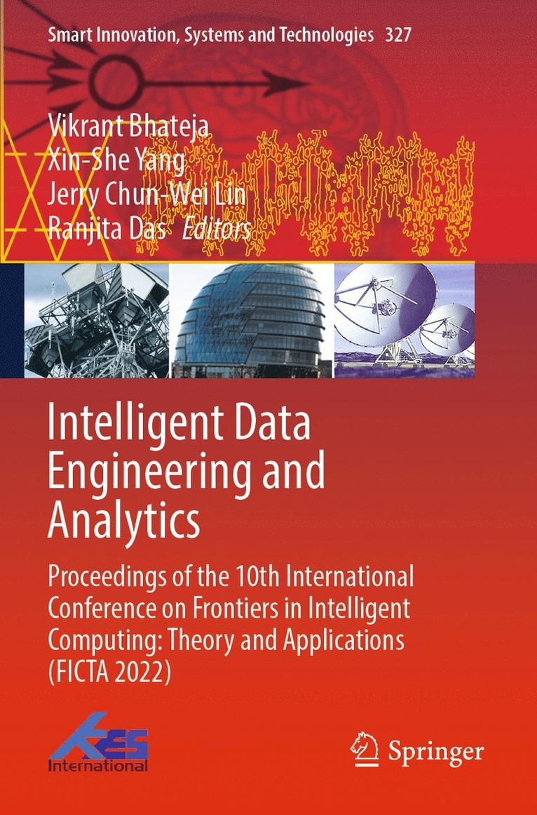 Vikrant Bhateja, Xin-She Yang, Jerry Chun-Wei Lin, Ranjita Das - Intelligent Data Engineering and Analytics, Häftad