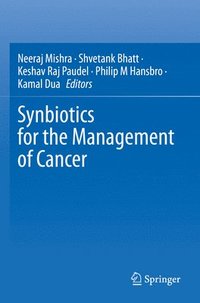bokomslag Synbiotics for the Management of Cancer