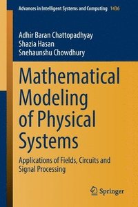 bokomslag Mathematical Modeling of Physical Systems
