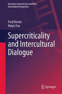 bokomslag Supercriticality and Intercultural Dialogue